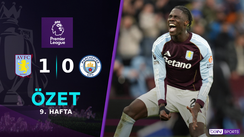 Aston Villa 1-0 Manchester City Maç Özeti