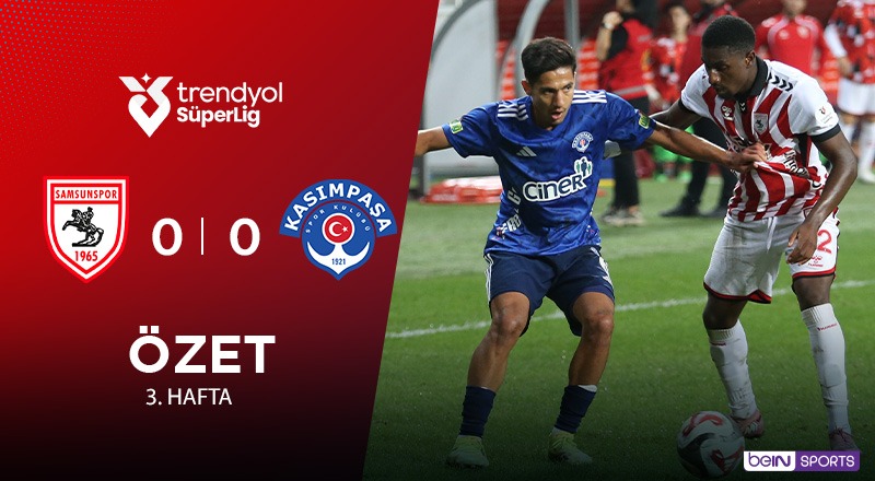 Samsunspor 0-0 Kasımpaşa Maç Özeti
