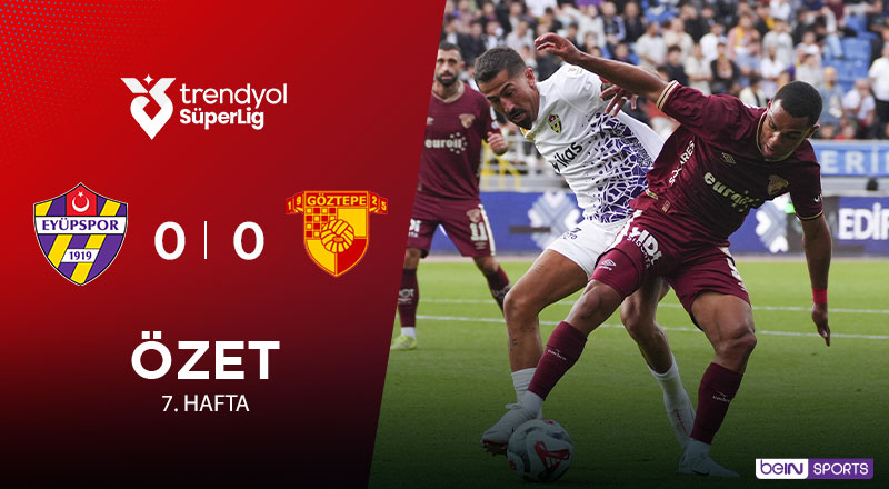 ikas Eyüpspor 0-0 Göztepe Maç Özeti