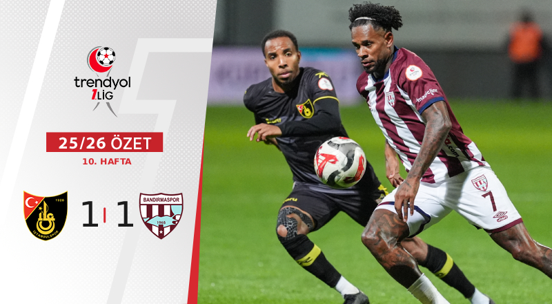 İstanbulspor 1-1 Bandırma Spor Maç Özeti
